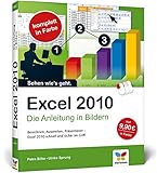 Excel 2010: Die Anleitung in Bildern livre
