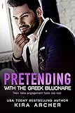 Pretending with the Greek Billionaire (English Edition) livre