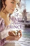 A Pearl Among Princes (English Edition) livre