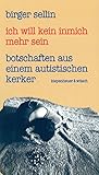 Ich will kein Inmich mehr sein livre