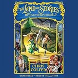 The Land of Stories: Beyond the Kingdoms livre