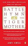 Battle Hymn of the Tiger Mother livre