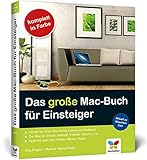 Das große Mac-Buch für Einsteiger: Aktuell zu Mountain Lion livre