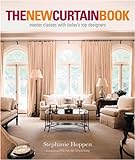 The New Curtain Book: Master Classes with Today's Top Designers livre