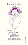 Denn mein Herz ist frisch gebrochen: Sämtliche Gedichte - Zweisprachige Ausgabe livre