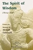 The Spirit of Wisdom: Menog I Xrad : Essays in Memory of Ahmad Tafazzoli livre