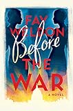 Before the War: A Novel (English Edition) livre