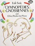 Gnossiennes-Gymnopédies et autres pièces --- Piano livre