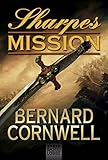 Sharpes Mission (Sharpe-Serie, Band 7) livre