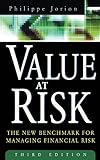 Value at Risk, 3rd Ed.: The New Benchmark for Managing Financial Risk (English Edition) livre