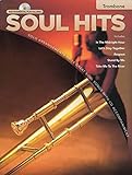 Instrumental Play-Along: Soul Hits (Trombone) livre
