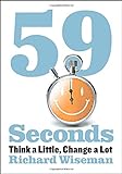 59 Seconds: Think a Little, Change a Lot livre