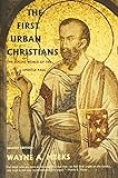 The First Urban Christians - The Social World of the Apostle Paul 2e livre