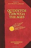Quidditch Through the Ages livre
