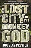 The Lost City of the Monkey God livre