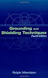 Grounding and Shielding Techniques (Wiley - IEEE) (English Edition) livre