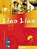 Liao Liao: Der Chinesischkurs / Arbeitsbuch mit Audio-CD livre