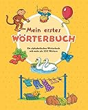 Meine erstes Wörterbuch: Ein alphabetisches Wörterbuch mit mehr als 300 Wörtern livre