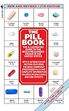 The Pill Book (13th Edition): The Illustrated Guide To The Most-Prescribed Drugs In The United State livre