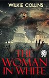 The Woman in White (English Edition) livre