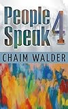 People Speak 4: Real Life Stories (People talk about themselves) (English Edition) livre