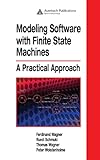 Modeling Software with Finite State Machines: A Practical Approach (English Edition) livre