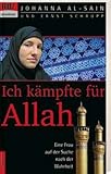 Ich kämpfte für Allah: Eine Frau auf der Suche nach der Wahrheit livre