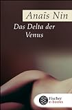 Das Delta der Venus: Erotische Erzählungen (Fischer Klassik) (German Edition) livre