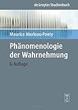 Phänomenologie der Wahrnehmung (Perspektiven der Humanwissenschaften, Band 7) livre