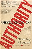 Obedience to Authority: An Experimental View. livre