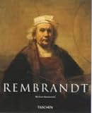 Rembrandt 1606-1669: The Mystery of the Revealed Form livre