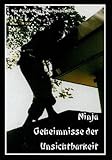 Ninja - Geheimnisse der Unsichtbarrkeit livre