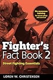 Fighter's Fact Book 2: Street Fighting Essentials (English Edition) livre