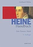 Heine-Handbuch: Zeit - Person - Werk livre