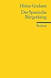 Der Spanische Bürgerkrieg (Reclams Universal-Bibliothek) livre