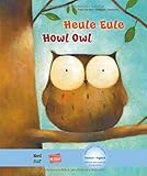 Heule Eule: Kinderbuch Deutsch-Englisch mit MP3-Hörbuch als Download livre