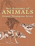 Art Anatomy of Animals livre