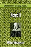 Richard III (Shakespeare Library Classic) livre