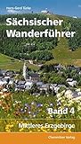 Sächsischer Wanderführer: Band 4: Mittleres Erzgebirge livre