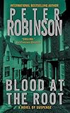 Blood at the Root: An Inspector Banks Novel (Inspector Banks series Book 9) (English Edition) livre