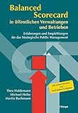 Balanced Scorecard in öffentlichen Verwaltungen und Betrieben: Erfahrungen und Empfehlungen für da livre