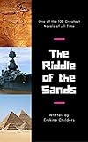 The Riddle of the Sands (English Edition) livre