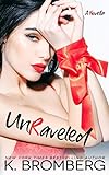 UnRaveled (English Edition) livre