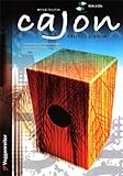 Cajon: A Box Full of Rhythm livre