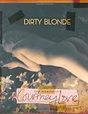 Dirty Blonde: The Diaries of Courtney Love livre
