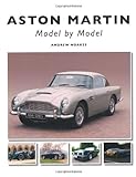 Aston Martin: Model by Model livre