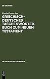 Griechisch deutsches Taschenwörterbuch zum Neuen Testament (Gruyter de Gruyter Studienbücher) (de livre