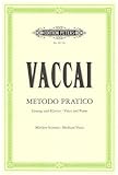 Metodo Pratico di Canto Italiano: Mittlere Singstimme / (für Gesang und Klavier) livre