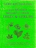 Manual of Cultivated Broad-Leaved Trees and Shrubs livre