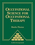 Occupational Science for Occupational Therapy livre